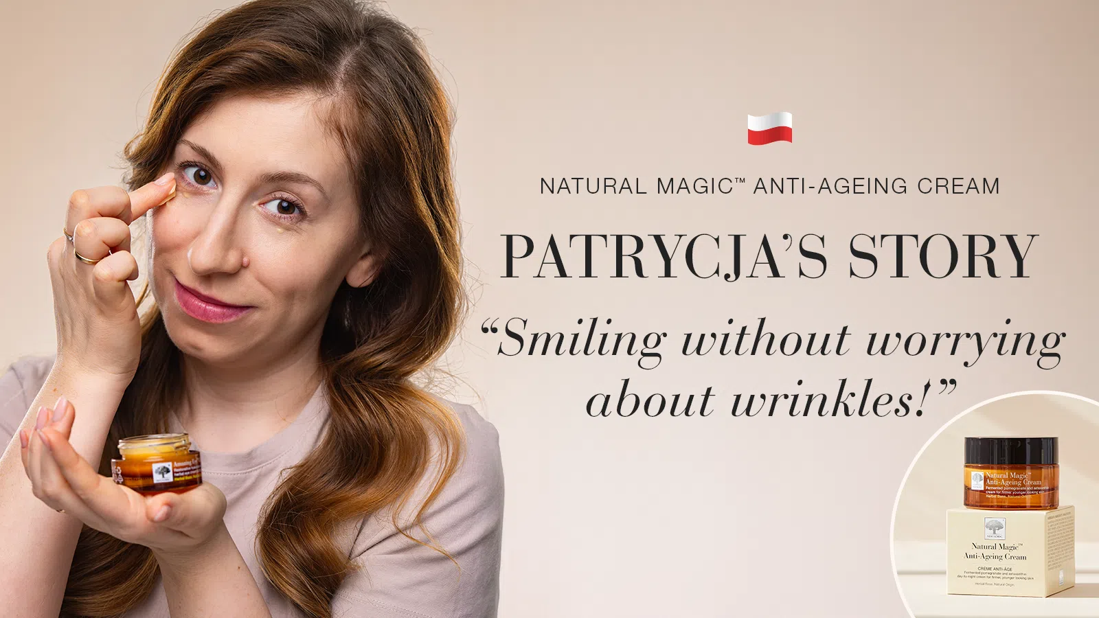 Natural Magic: Smiling is wonderful, now I don’t have to stop! 24 Natural Magic anti-ageing skin care testimonial Patrycja's story quote